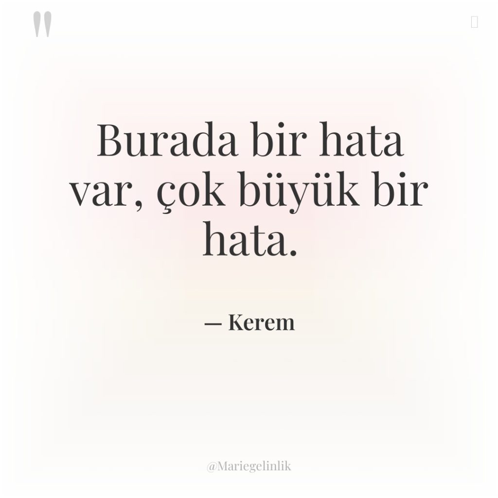 Burada bir hata var, çok büyük bir hata.