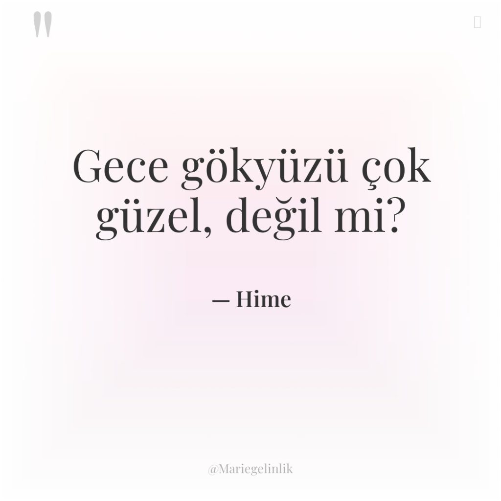 Gece gökyüzü çok güzel, değil mi?