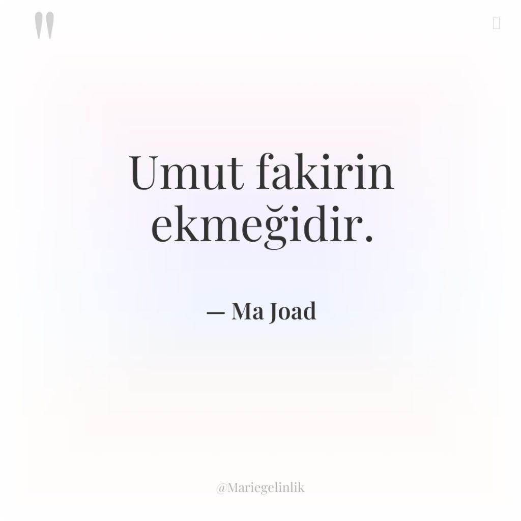 Umut fakirin ekmeğidir.