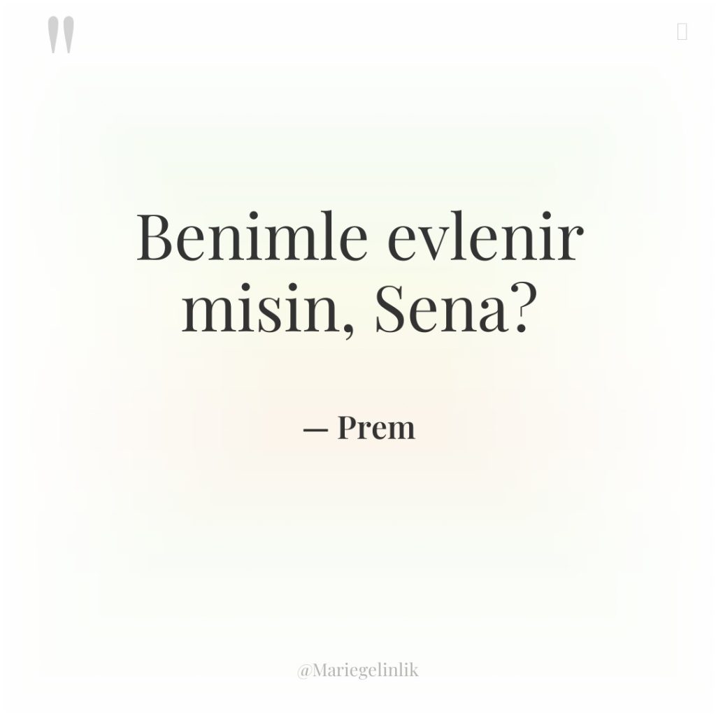Benimle evlenir misin, Sena?