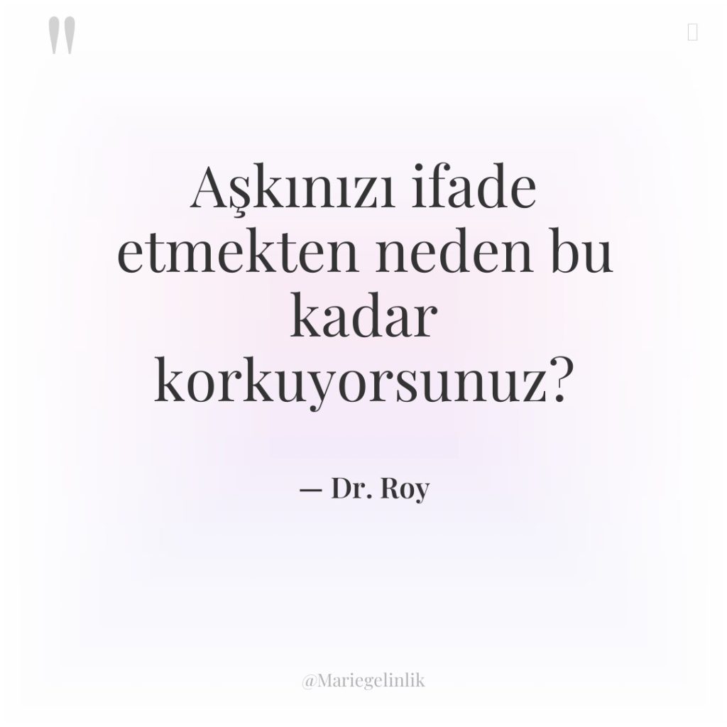 Aşkınızı ifade etmekten neden bu kadar korkuyorsunuz?