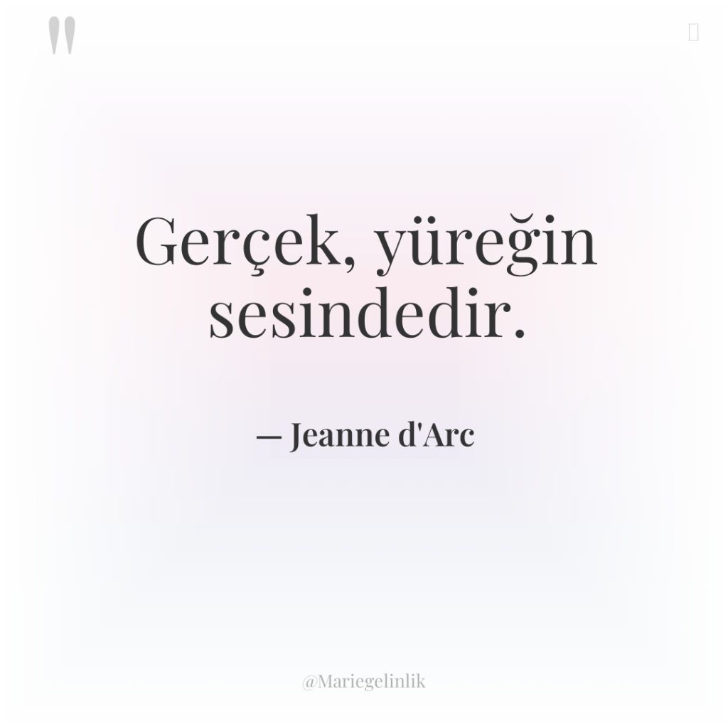 Gerçek, yüreğin sesindedir.