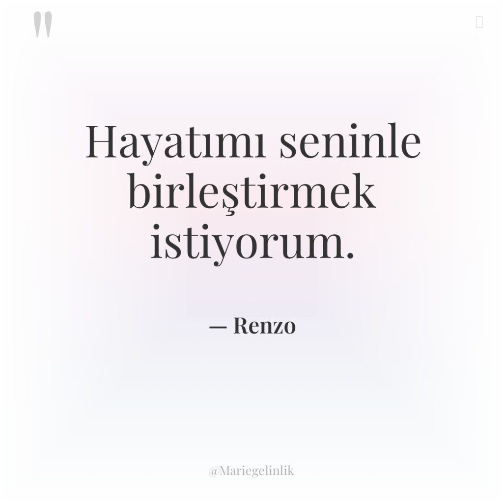 Hayatımı seninle birleştirmek istiyorum.