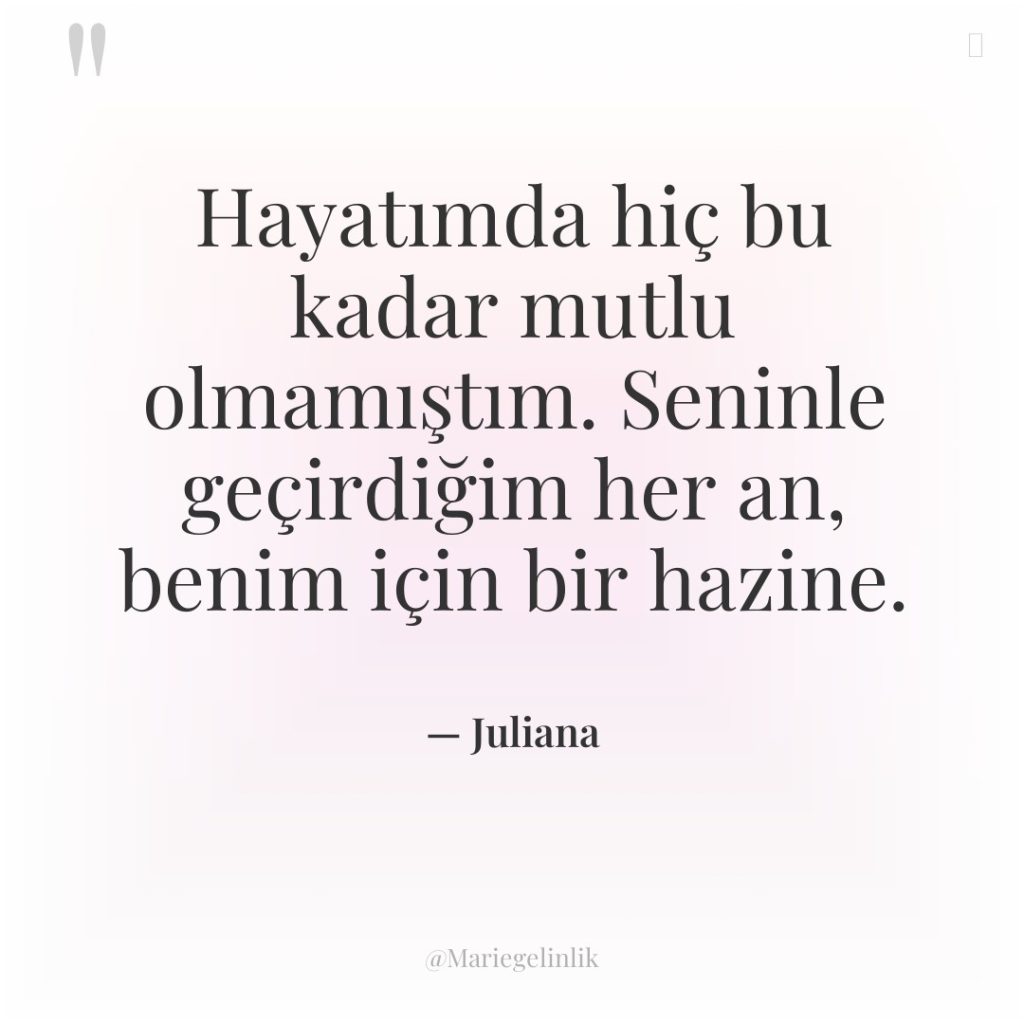 Hayatımda hiç bu kadar mutlu olmamıştım. Seninle geçirdiğim her an,…