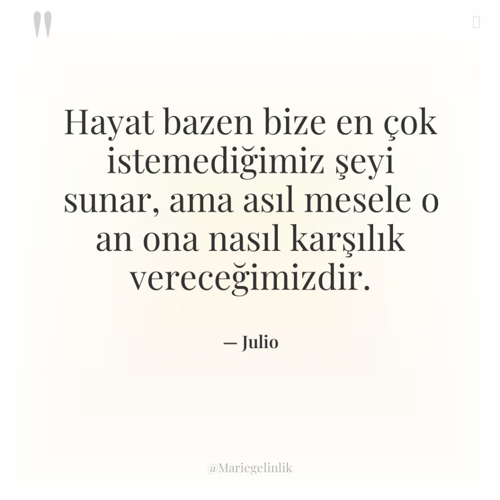 Hayat bazen bize en çok istemediğimiz şeyi sunar, ama asıl…