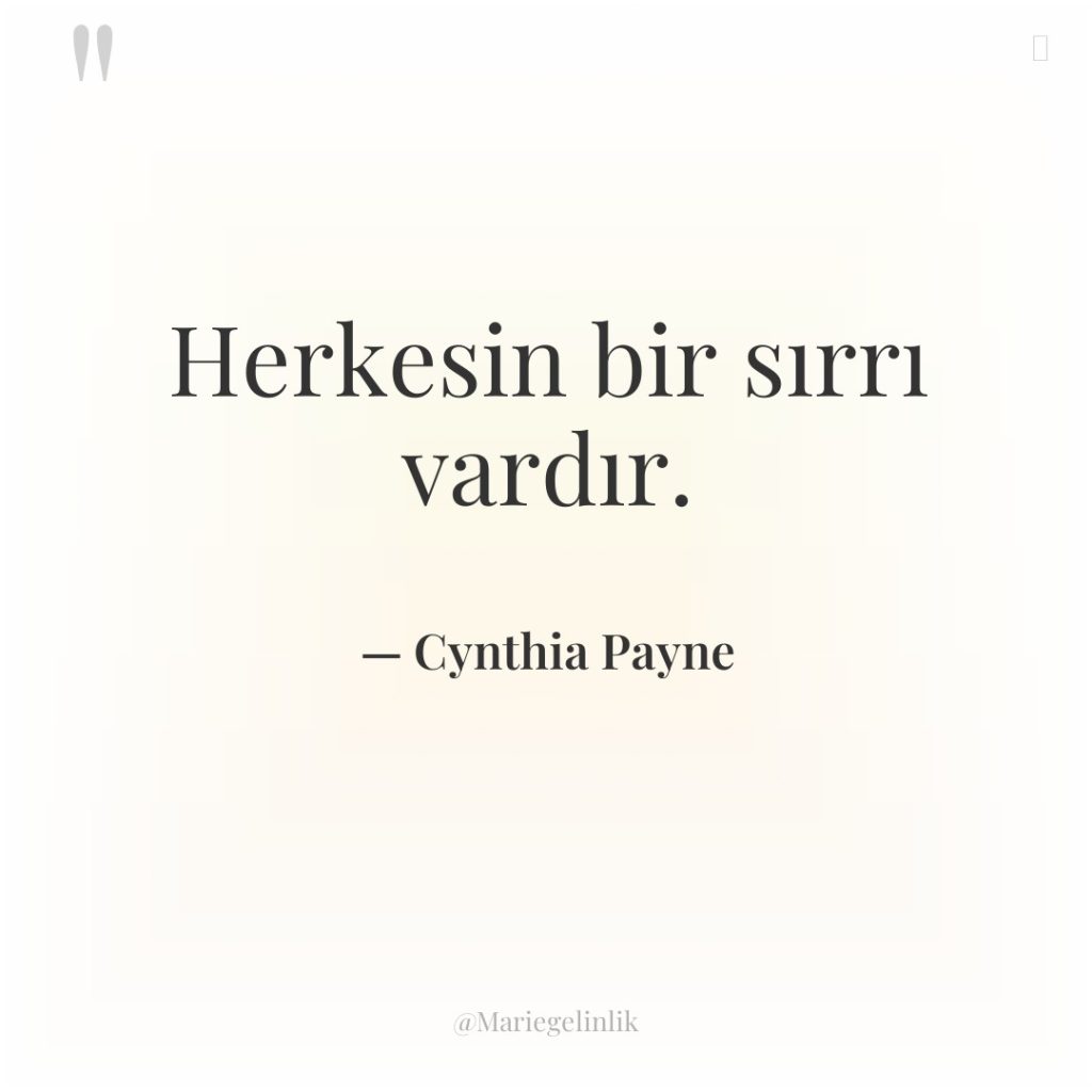 Herkesin bir sırrı vardır.