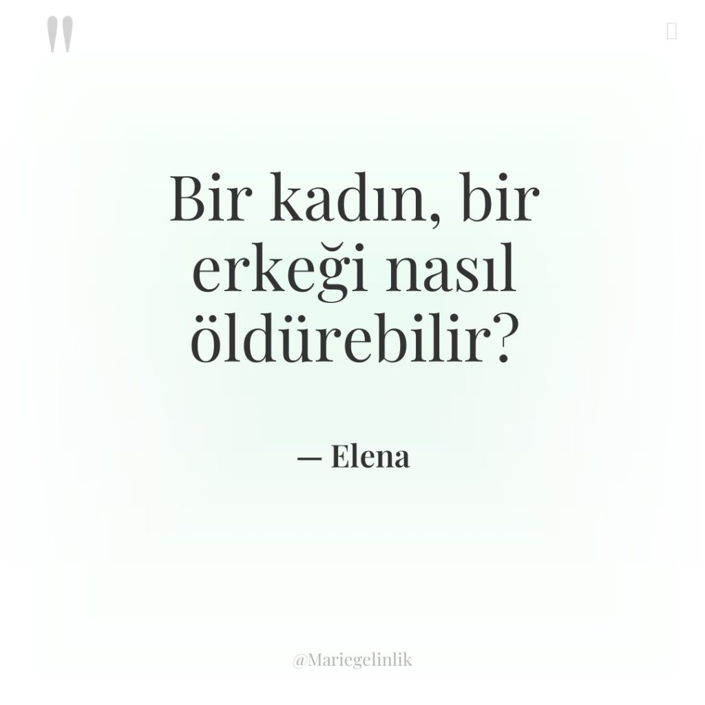 Bir kadın, bir erkeği nasıl öldürebilir?