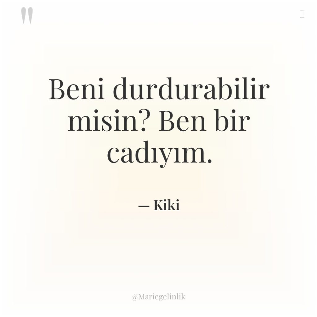 Beni durdurabilir misin? Ben bir cadıyım.