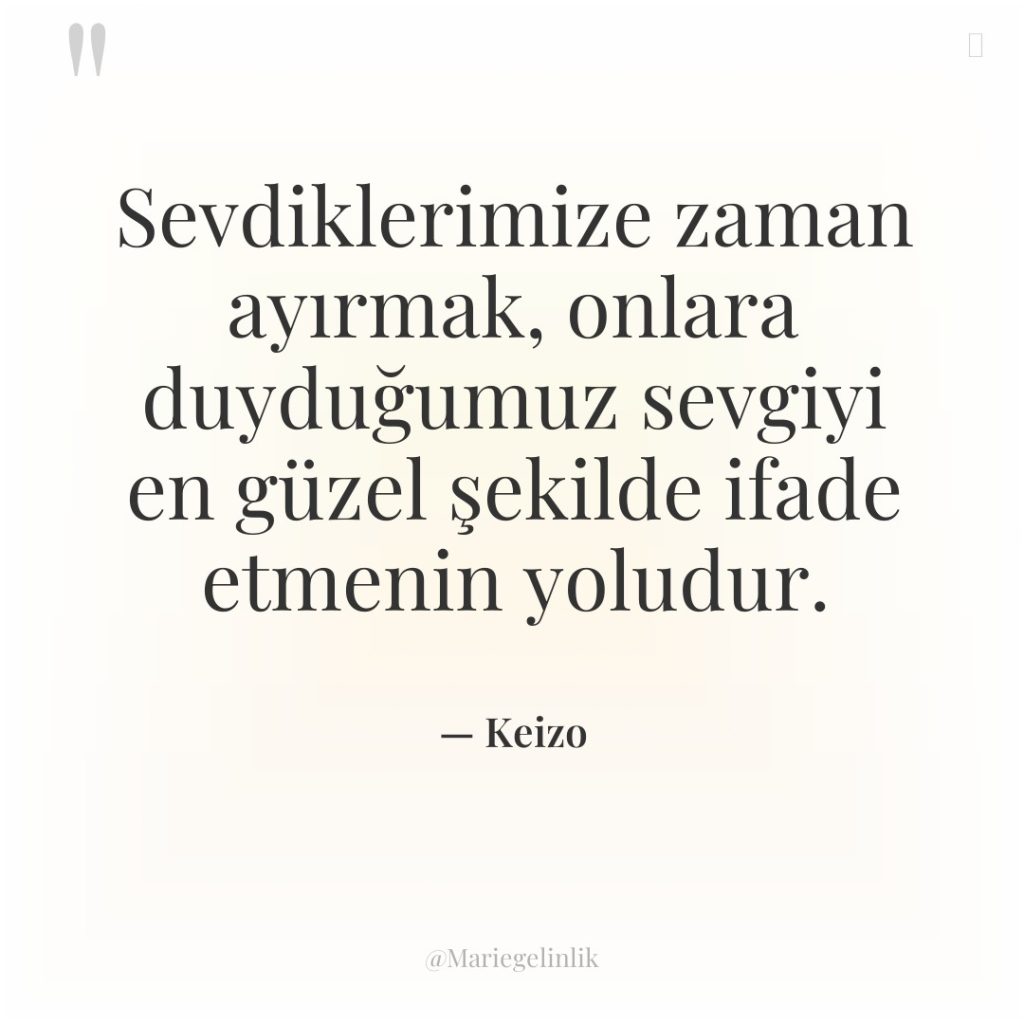 Sevdiklerimize zaman ayırmak, onlara duyduğumuz sevgiyi en güzel şekilde ifade…