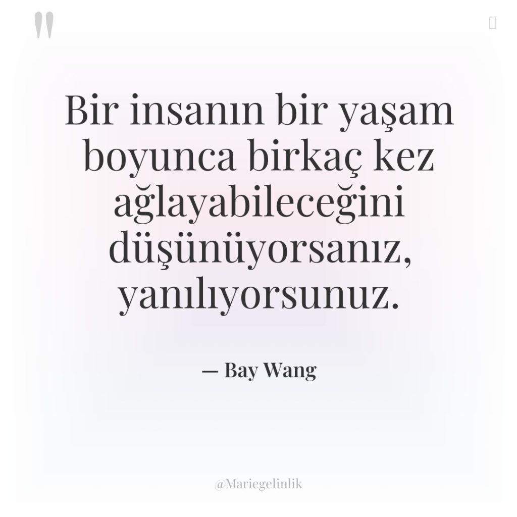 Bir insanın bir yaşam boyunca birkaç kez ağlayabileceğini düşünüyorsanız, yanılıyorsunuz.