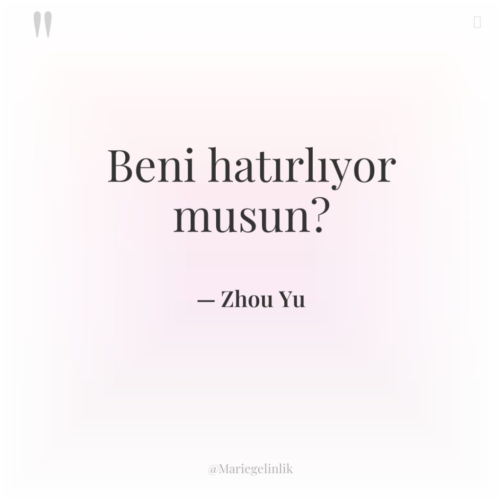 Beni hatırlıyor musun?