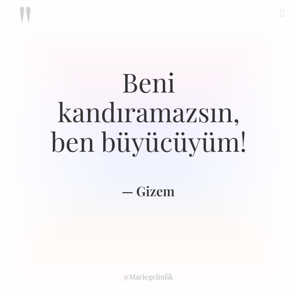 Beni kandıramazsın, ben büyücüyüm!