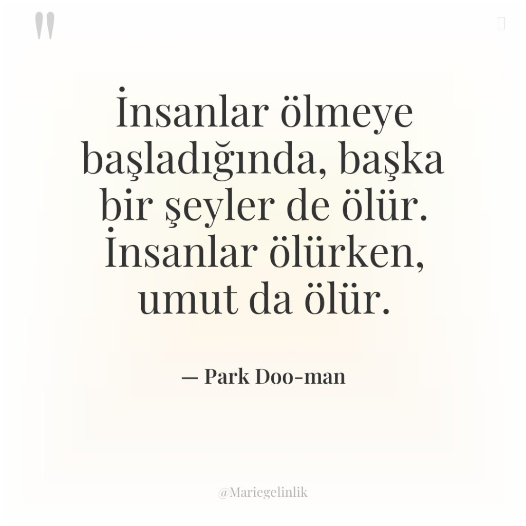 İnsanlar ölmeye başladığında, başka bir şeyler de ölür. İnsanlar ölürken,…