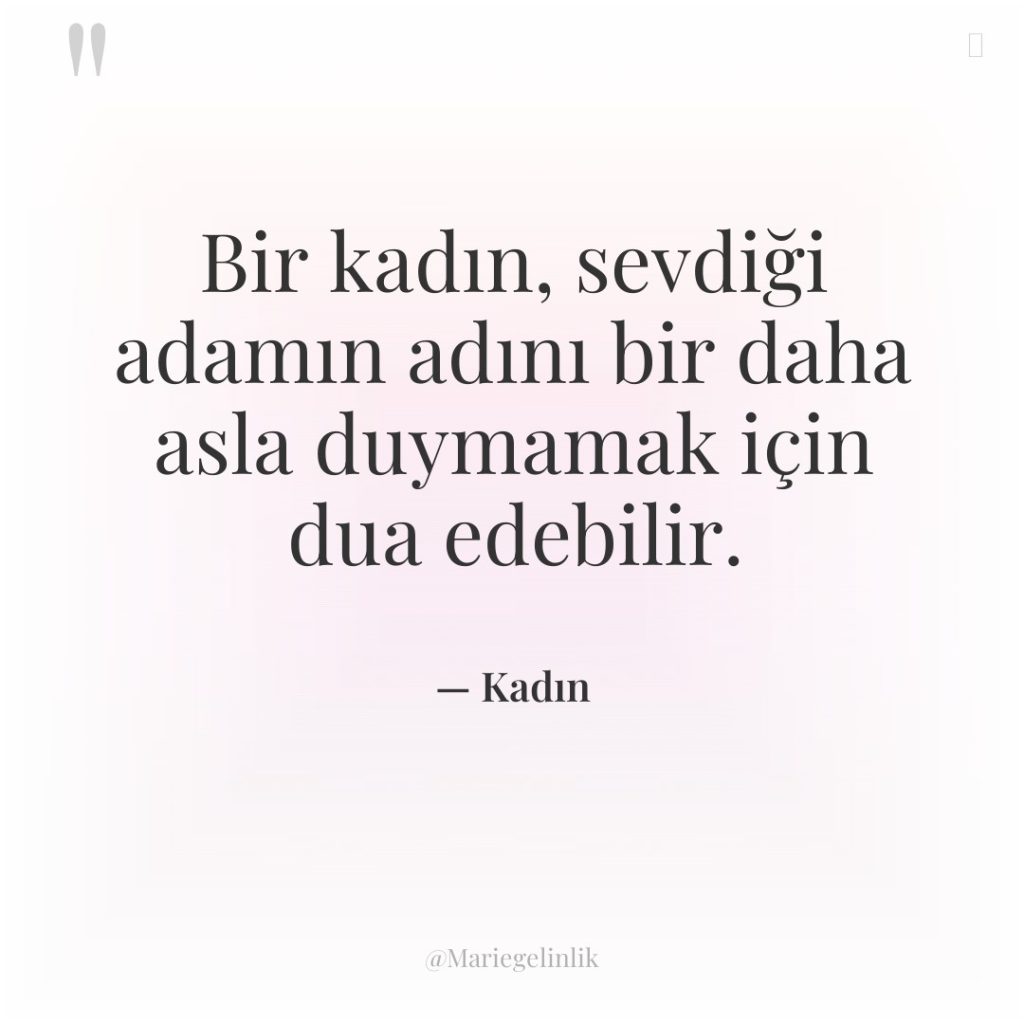 Bir kadın, sevdiği adamın adını bir daha asla duymamak için…