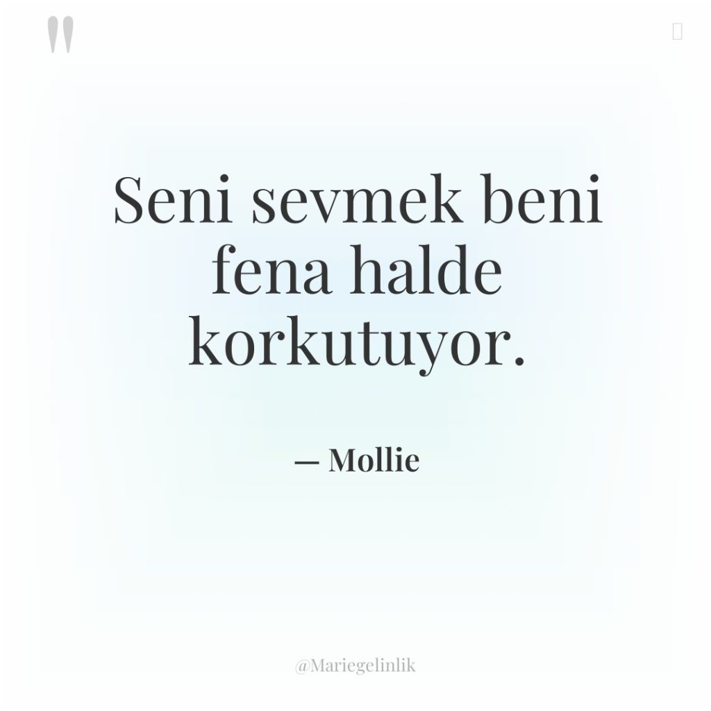 Seni sevmek beni fena halde korkutuyor.