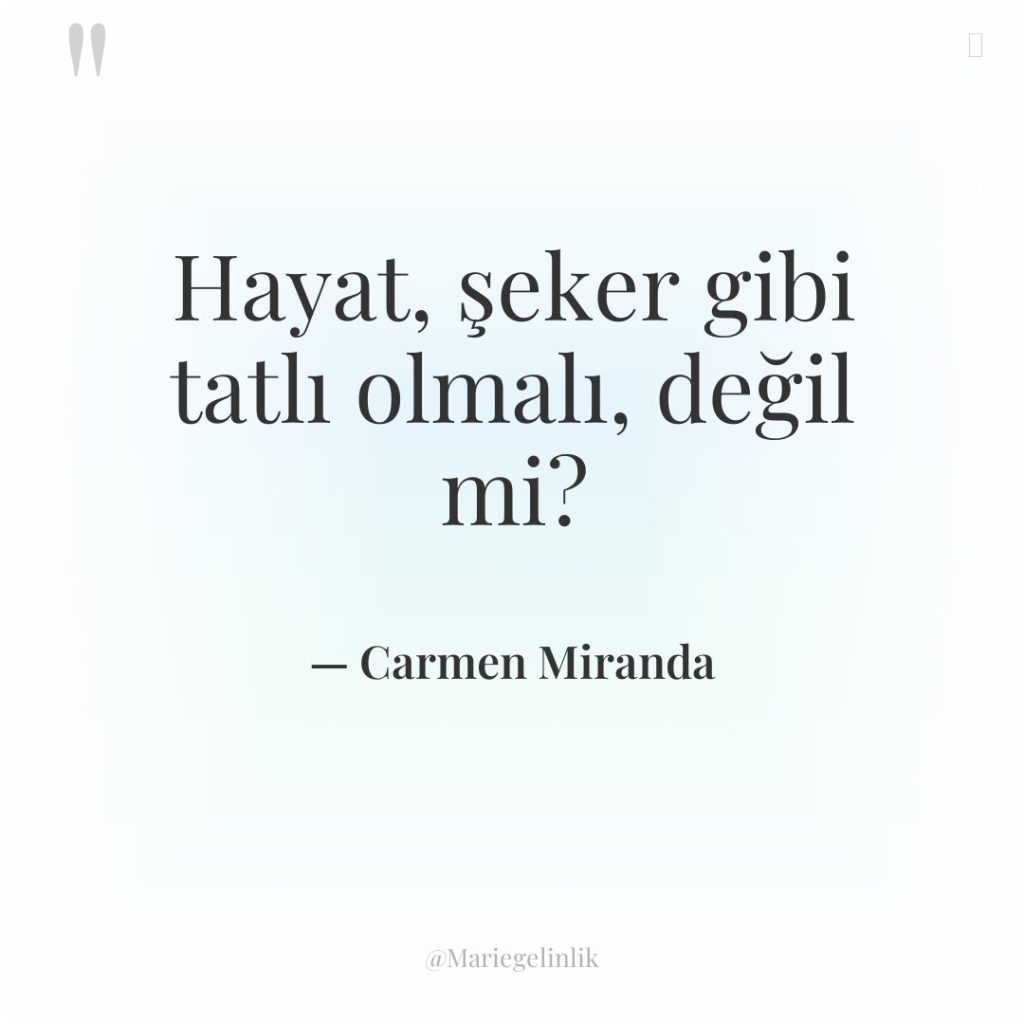 Hayat, şeker gibi tatlı olmalı, değil mi?