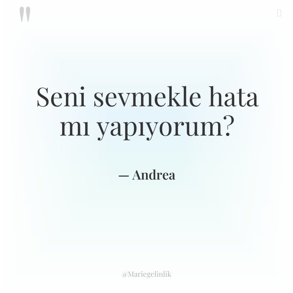 Seni sevmekle hata mı yapıyorum?