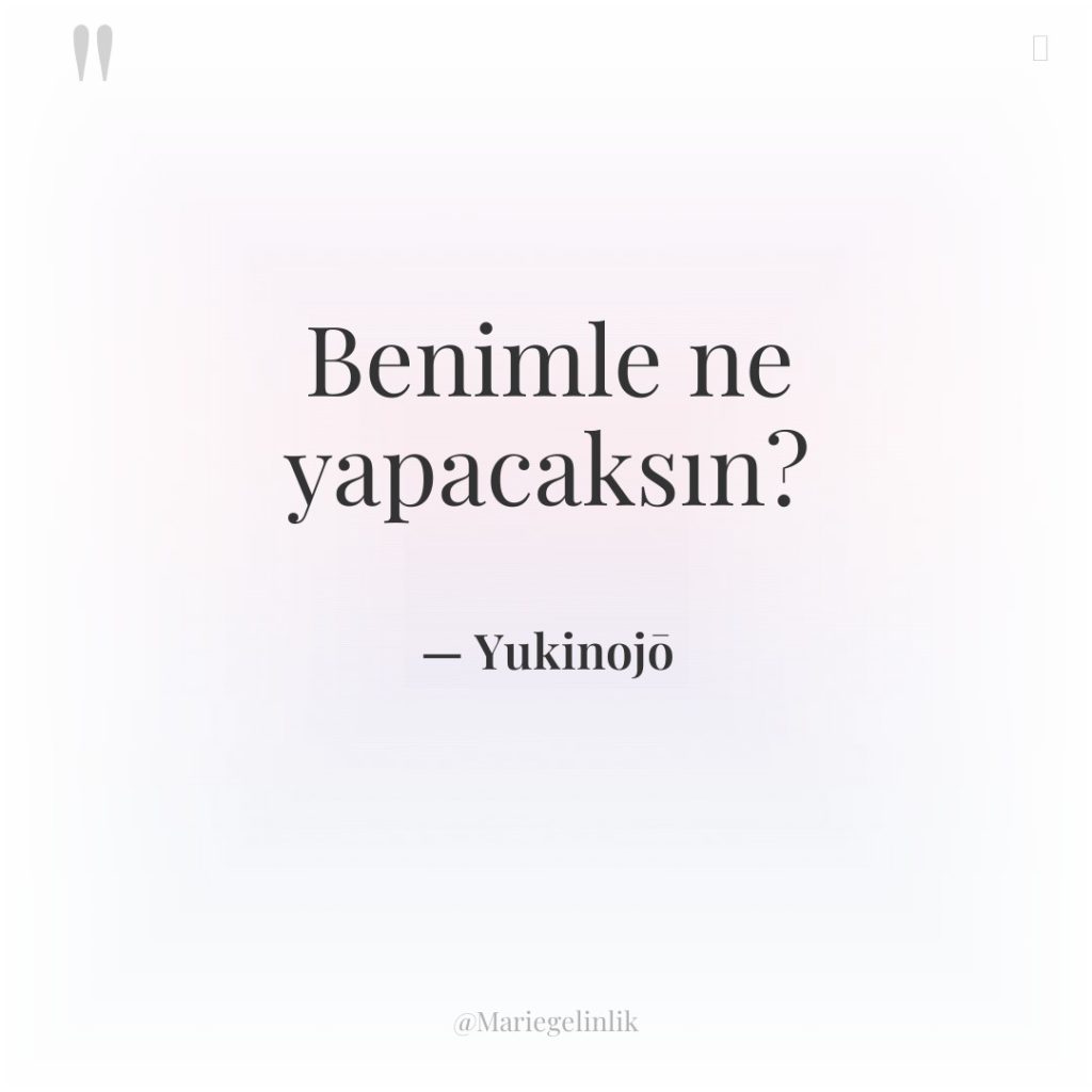 Benimle ne yapacaksın?