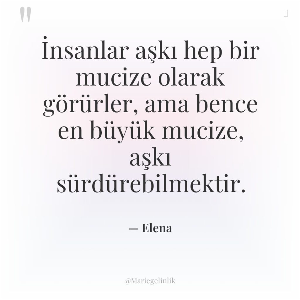 İnsanlar aşkı hep bir mucize olarak görürler, ama bence en…