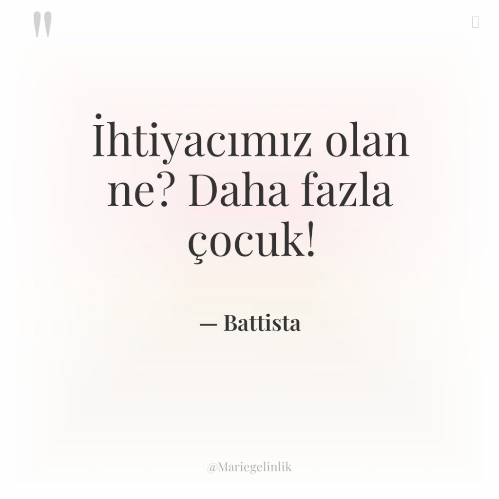İhtiyacımız olan ne? Daha fazla çocuk!