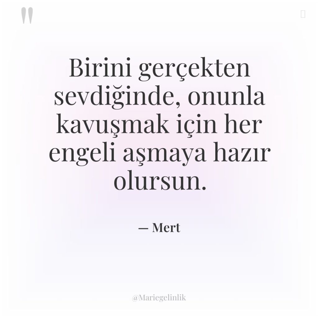 Birini gerçekten sevdiğinde, onunla kavuşmak için her engeli aşmaya hazır…