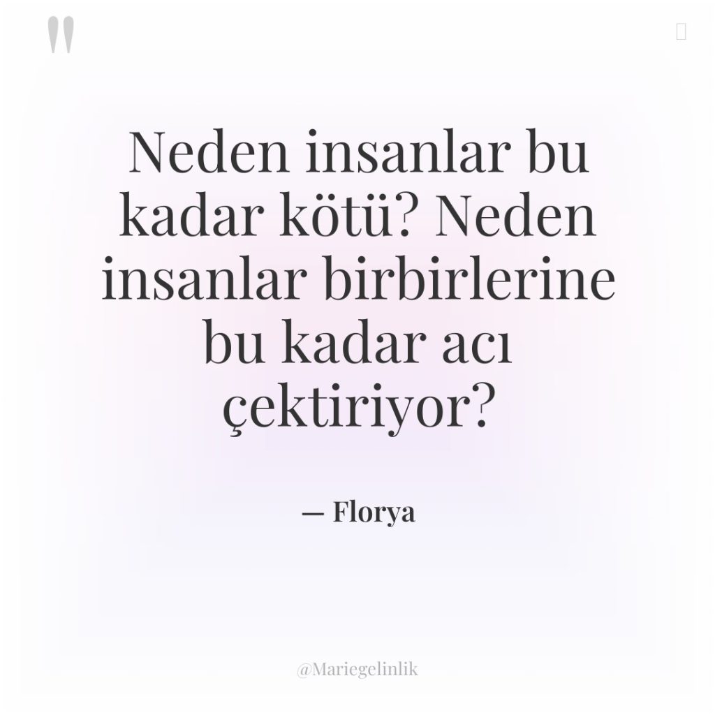 Neden insanlar bu kadar kötü? Neden insanlar birbirlerine bu kadar…