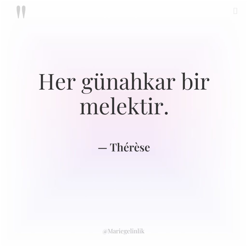 Her günahkar bir melektir.