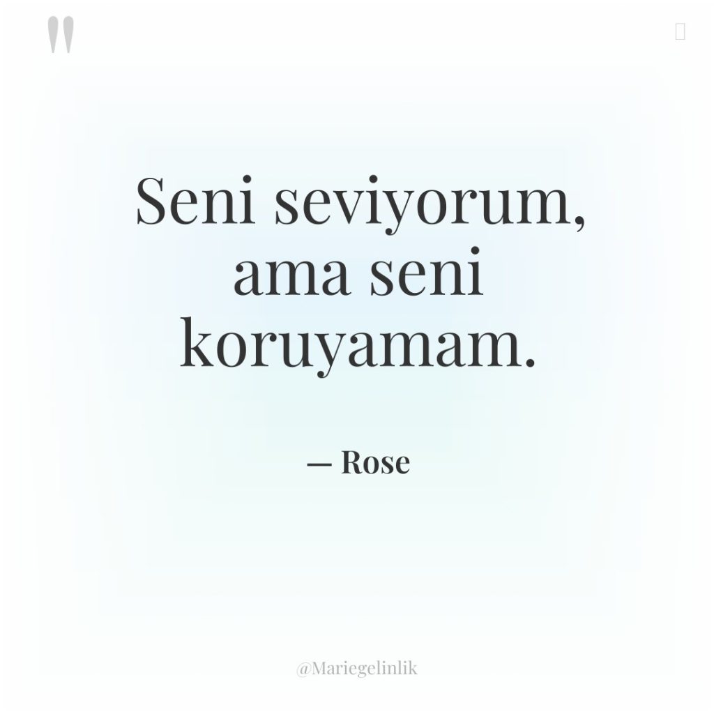 Seni seviyorum, ama seni koruyamam.