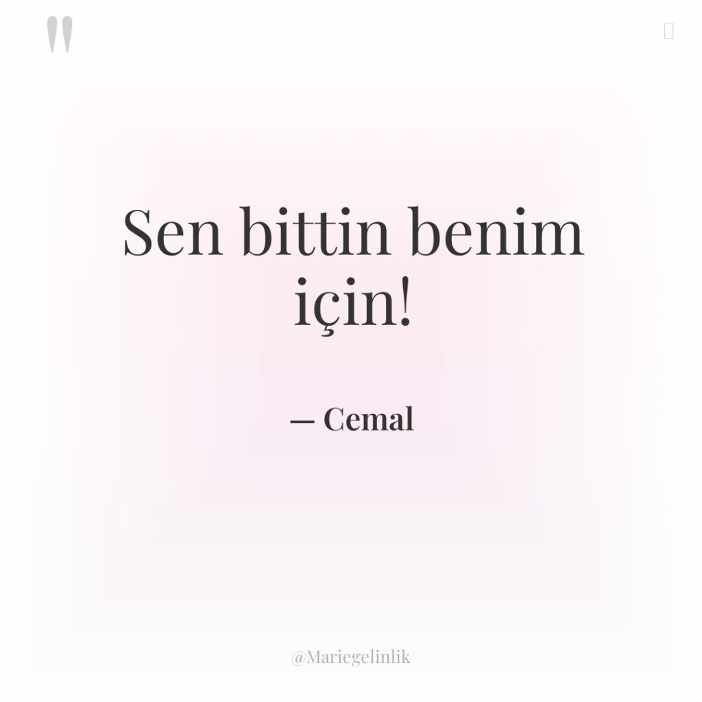 Sen bittin benim için!