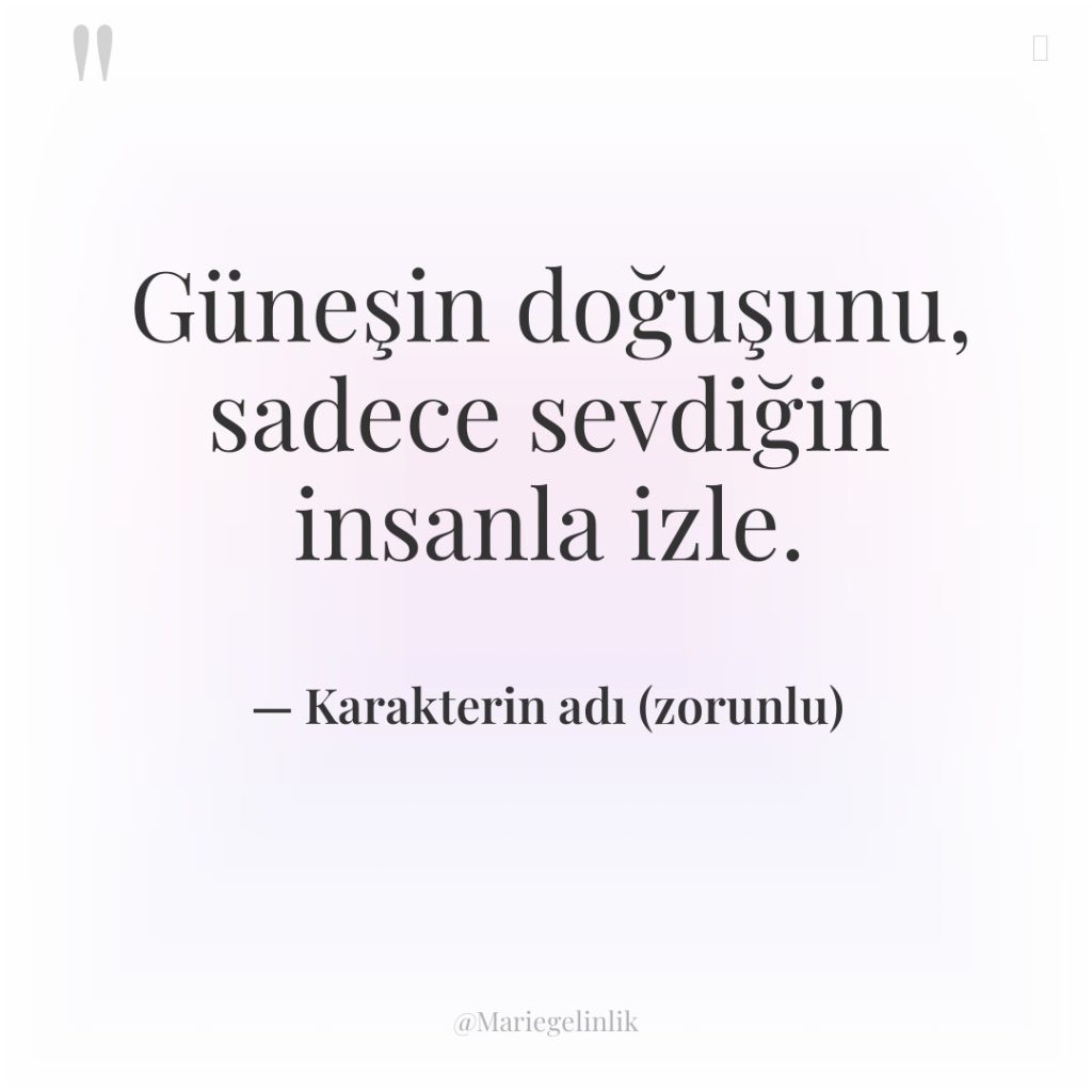 Güneşin doğuşunu, sadece sevdiğin insanla izle.