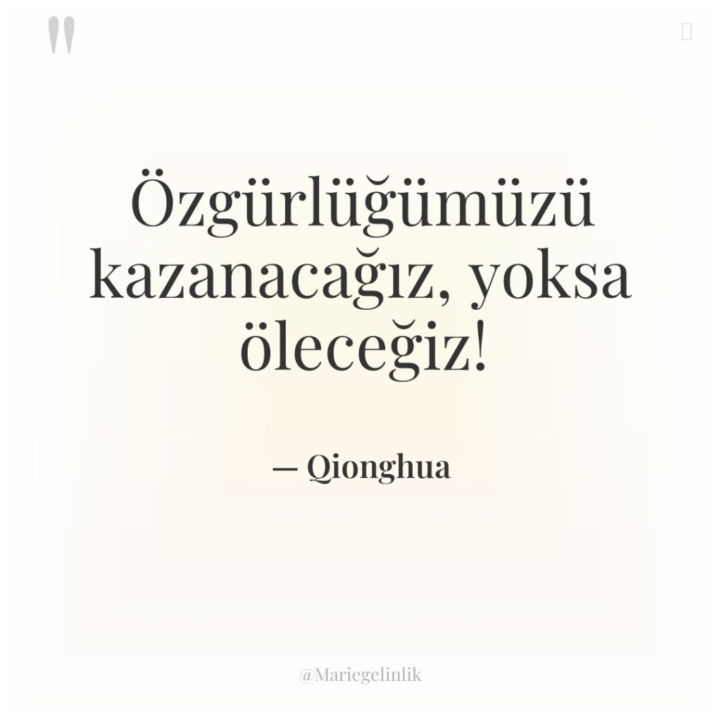 Özgürlüğümüzü kazanacağız, yoksa öleceğiz!