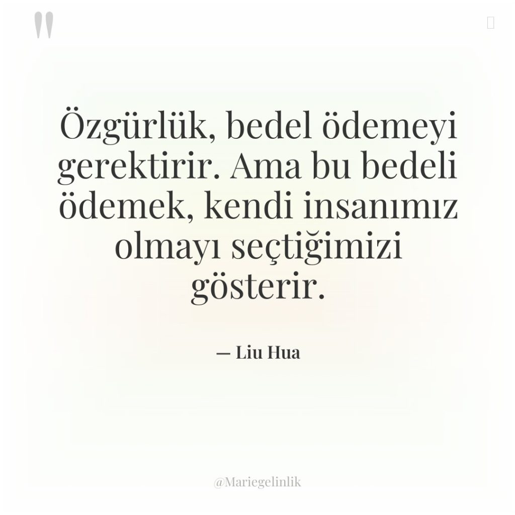 Özgürlük, bedel ödemeyi gerektirir. Ama bu bedeli ödemek, kendi insanımız…