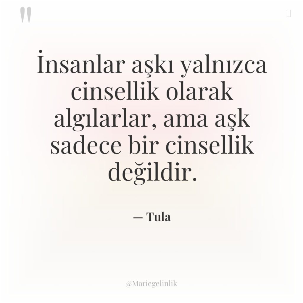İnsanlar aşkı yalnızca cinsellik olarak algılarlar, ama aşk sadece bir…