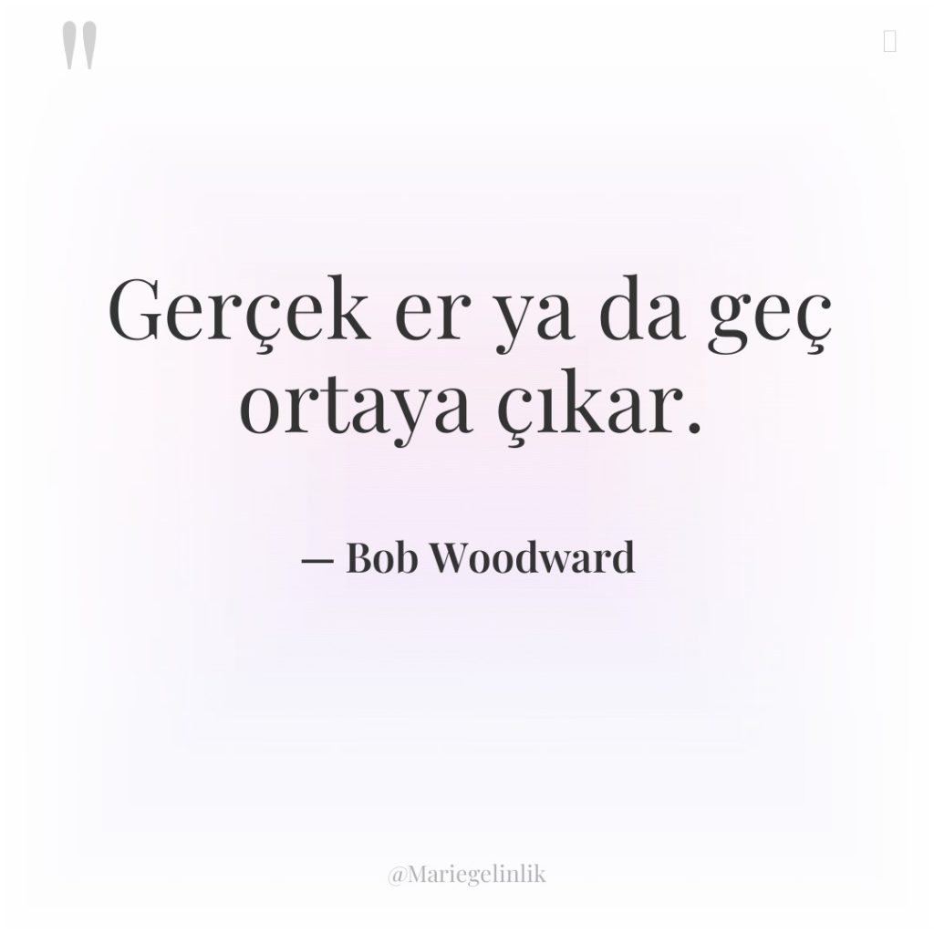 Gerçek er ya da geç ortaya çıkar.