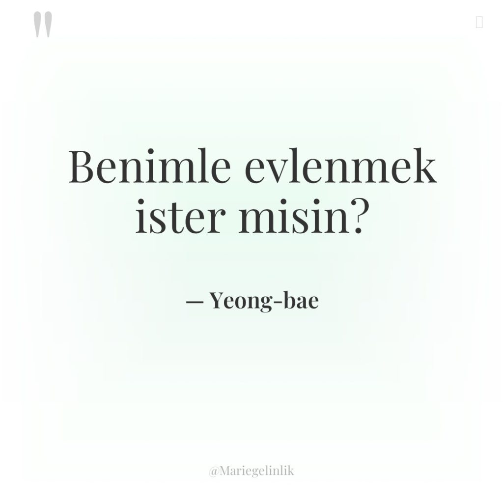 Benimle evlenmek ister misin?