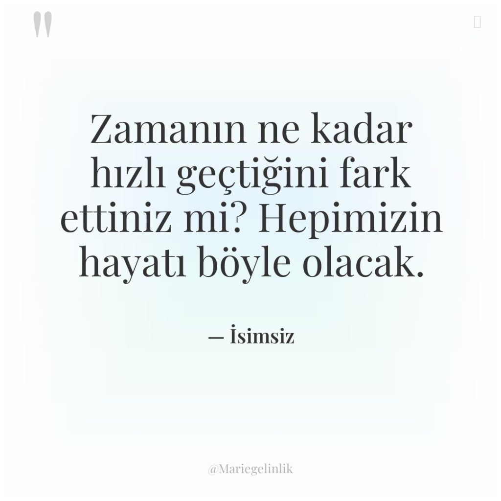 Zamanın ne kadar hızlı geçtiğini fark ettiniz mi? Hepimizin hayatı…