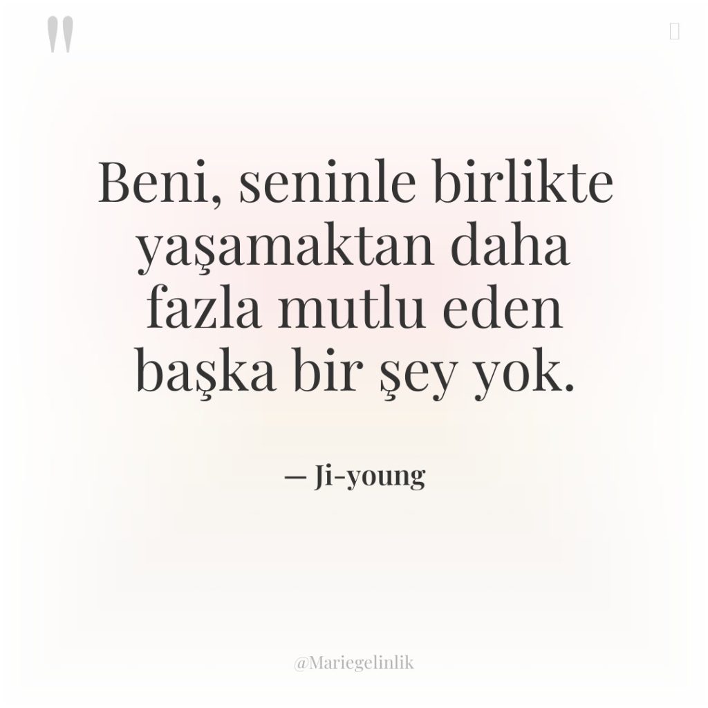 Beni, seninle birlikte yaşamaktan daha fazla mutlu eden başka bir…