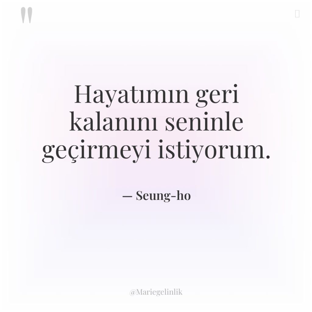 Hayatımın geri kalanını seninle geçirmeyi istiyorum.