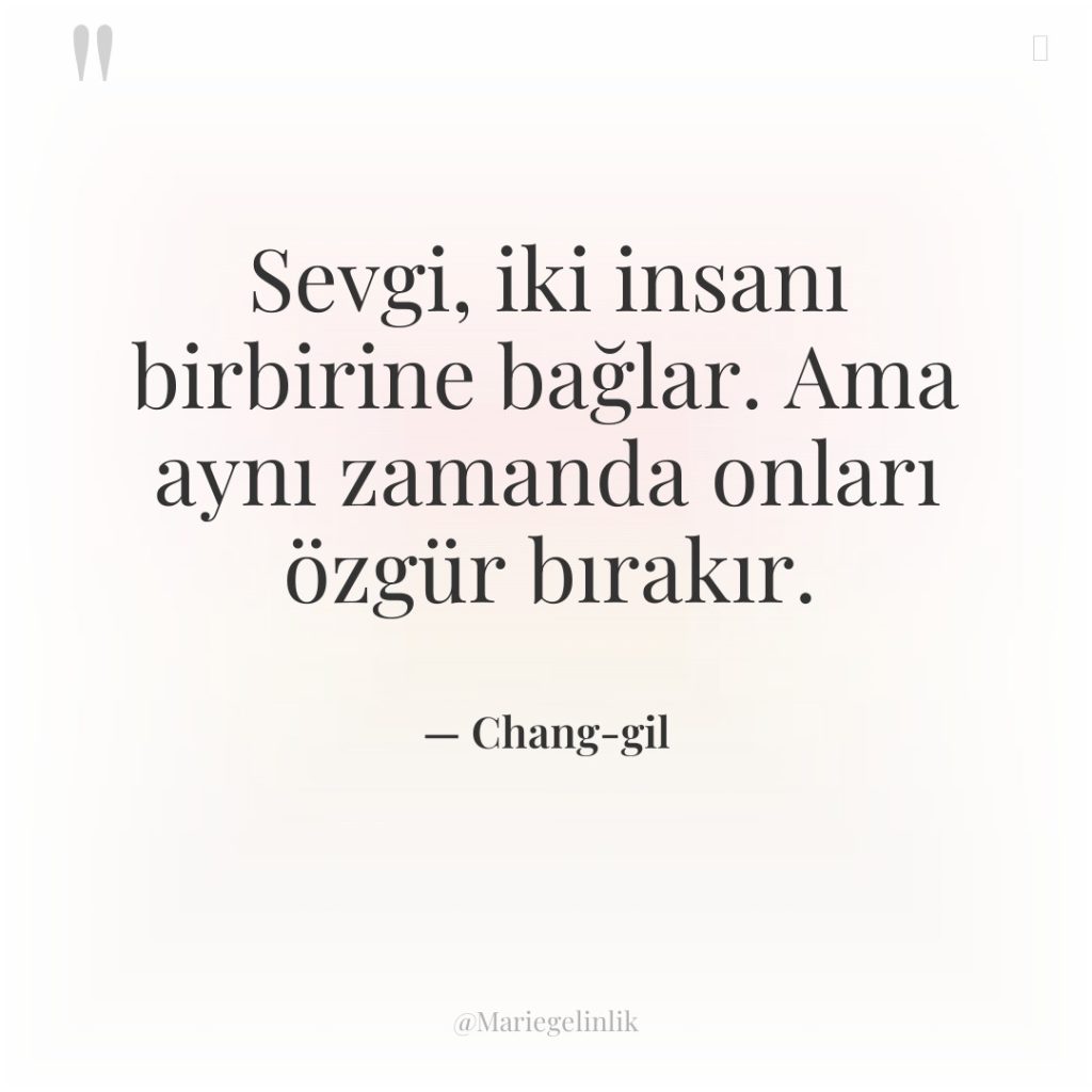 Sevgi, iki insanı birbirine bağlar. Ama aynı zamanda onları özgür…