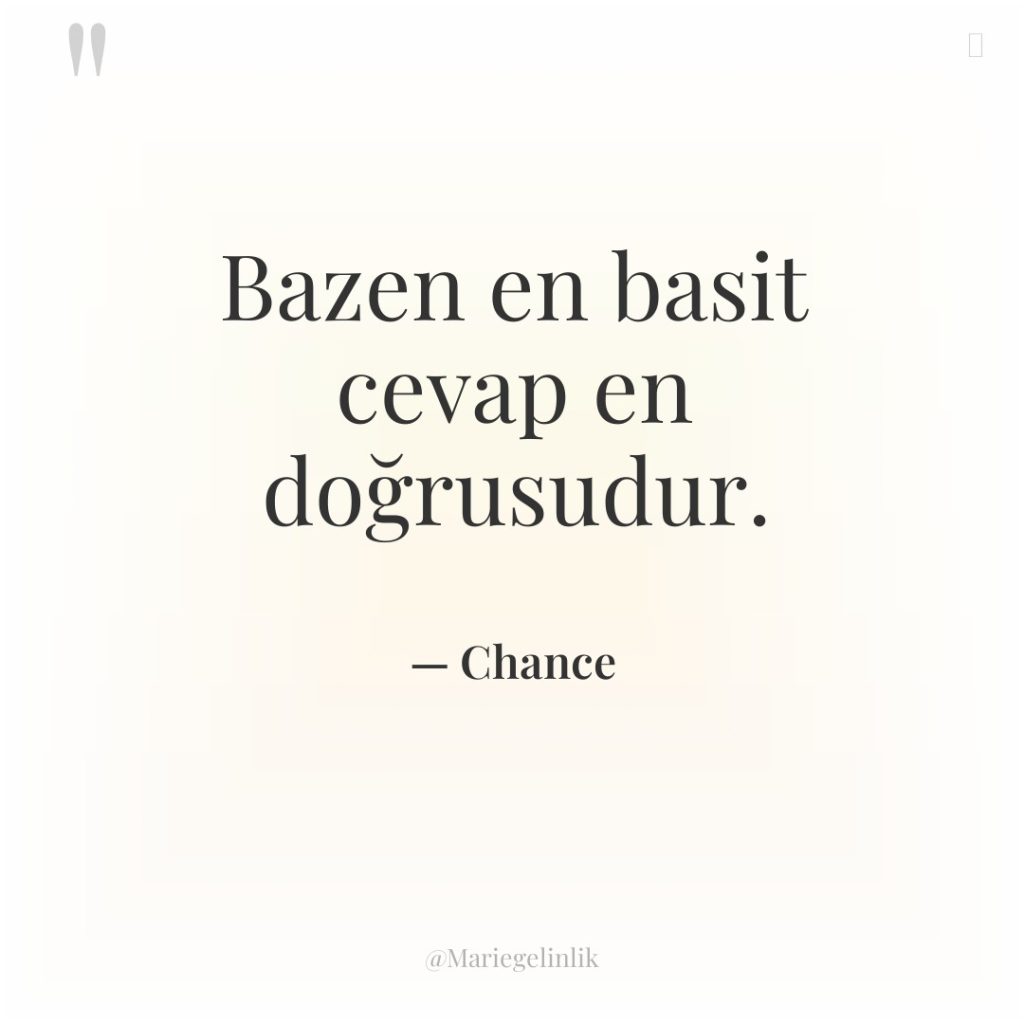 Bazen en basit cevap en doğrusudur.