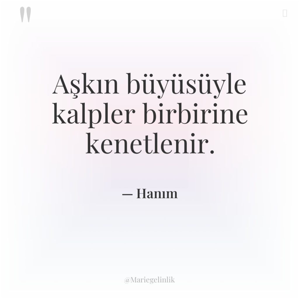 Aşkın büyüsüyle kalpler birbirine kenetlenir.