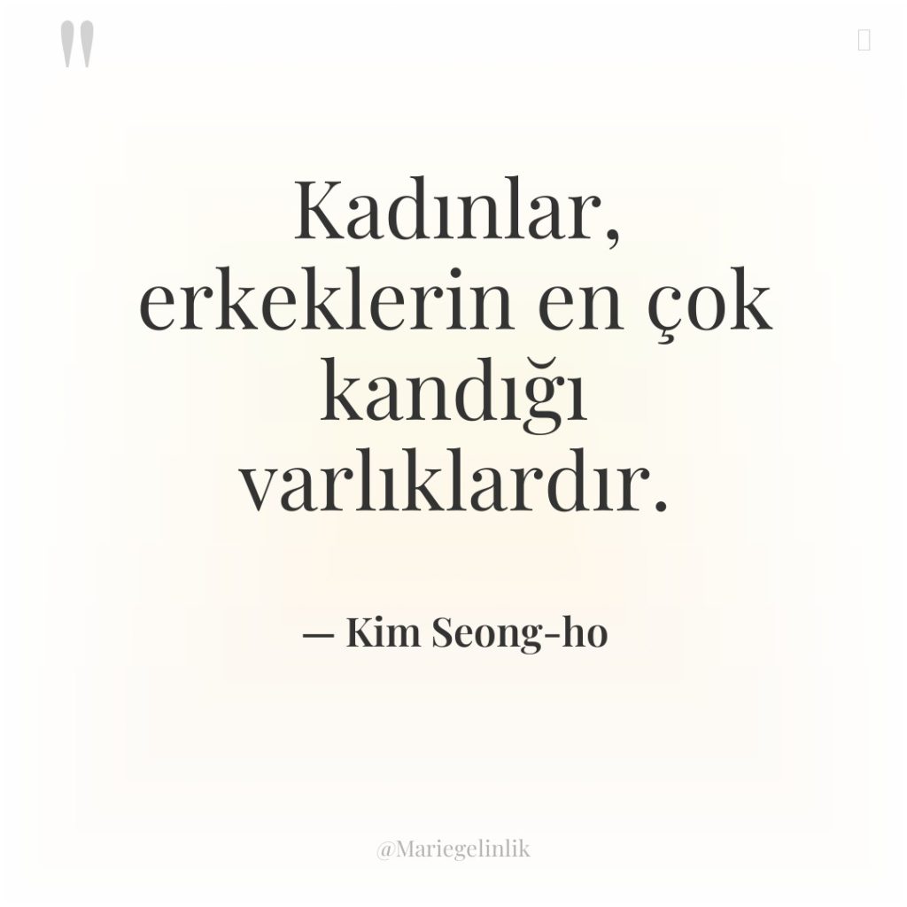 Kadınlar, erkeklerin en çok kandığı varlıklardır.