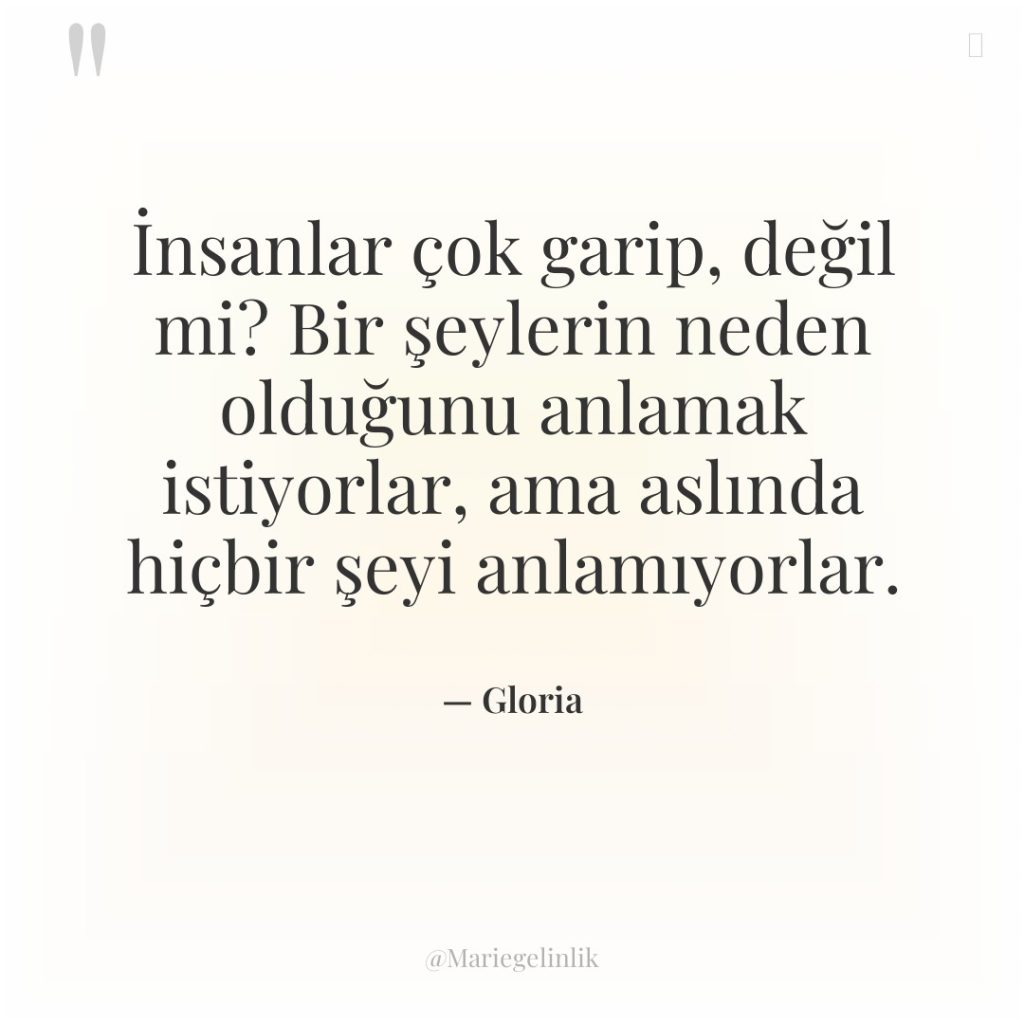 İnsanlar çok garip, değil mi? Bir şeylerin neden olduğunu anlamak…