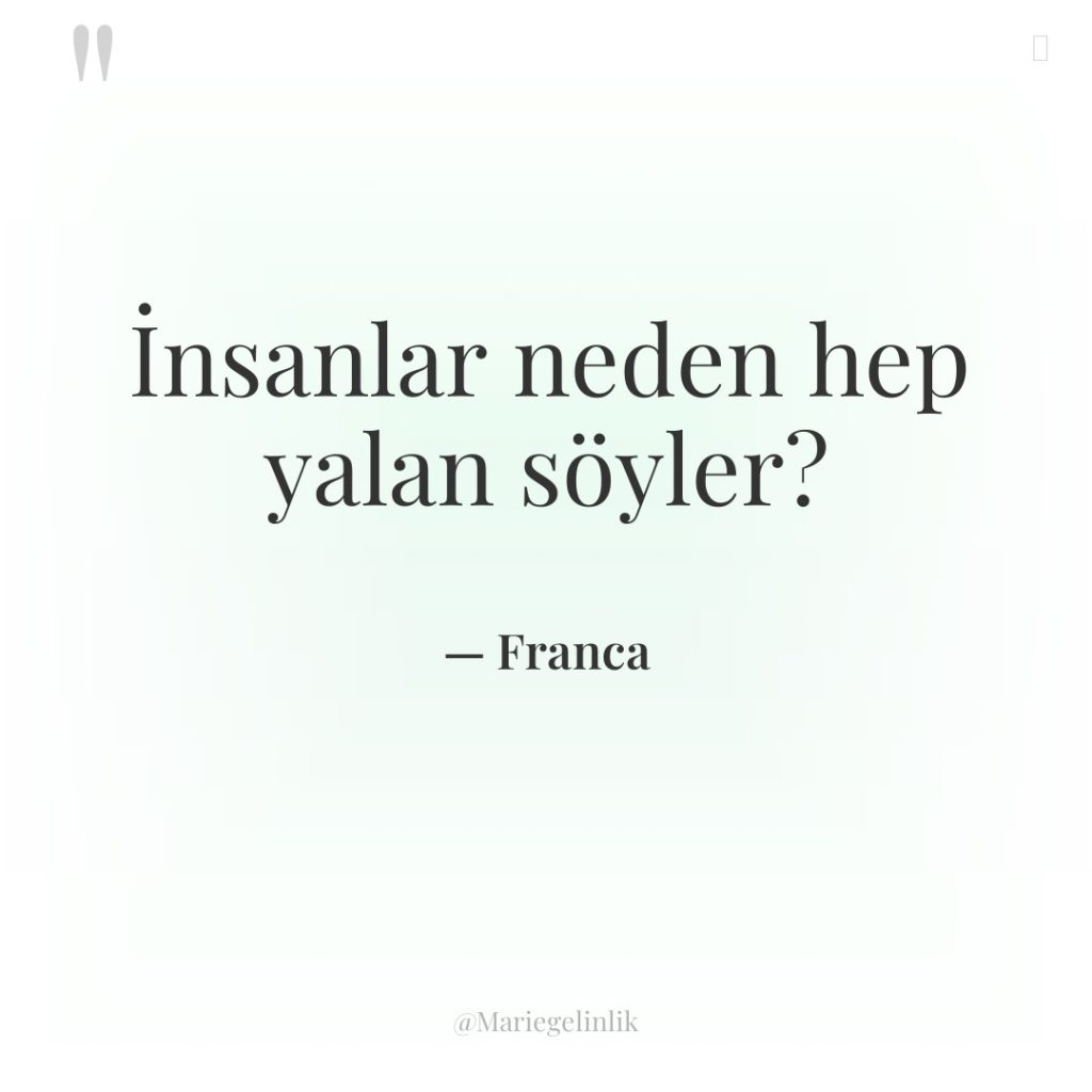 İnsanlar neden hep yalan söyler?