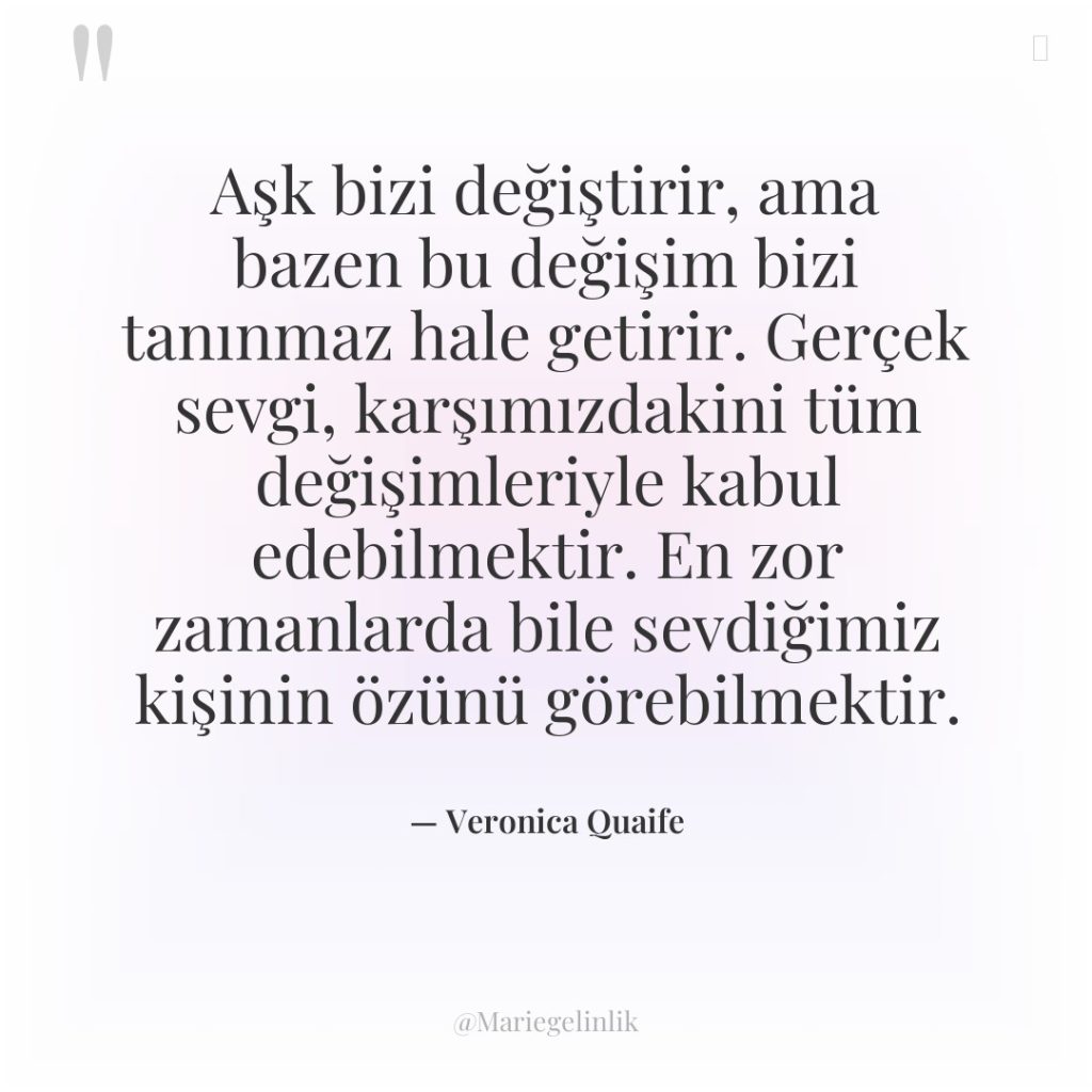 Aşk bizi değiştirir, ama bazen bu değişim bizi tanınmaz hale…