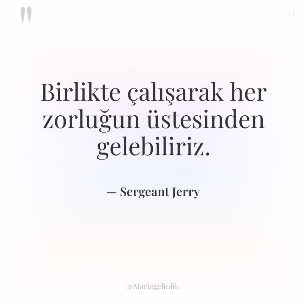 Birlikte çalışarak her zorluğun üstesinden gelebiliriz.