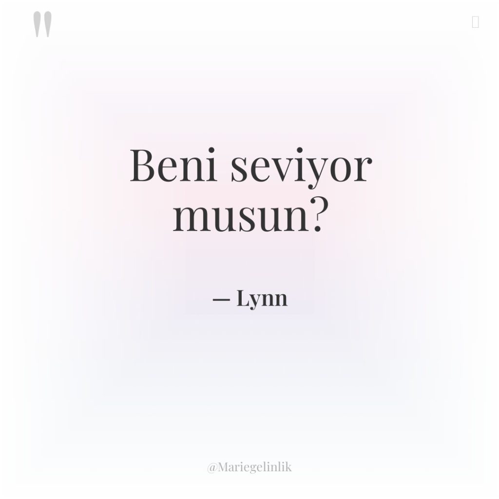 Beni seviyor musun?