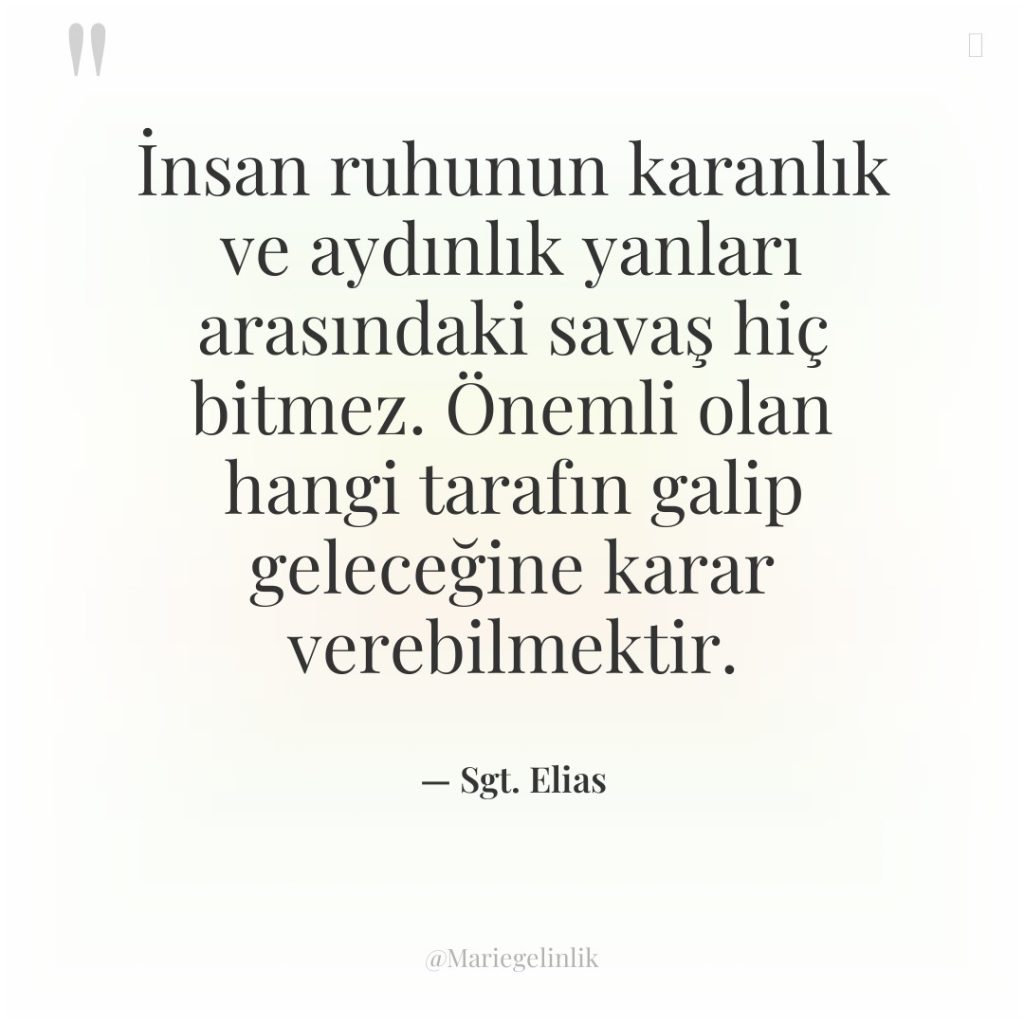 İnsan ruhunun karanlık ve aydınlık yanları arasındaki savaş hiç bitmez….