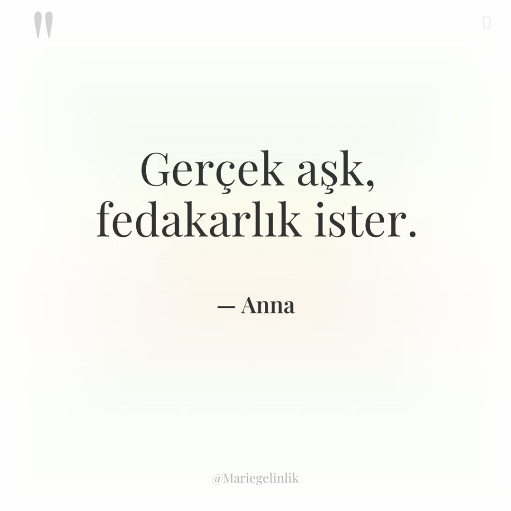 Gerçek aşk, fedakarlık ister.