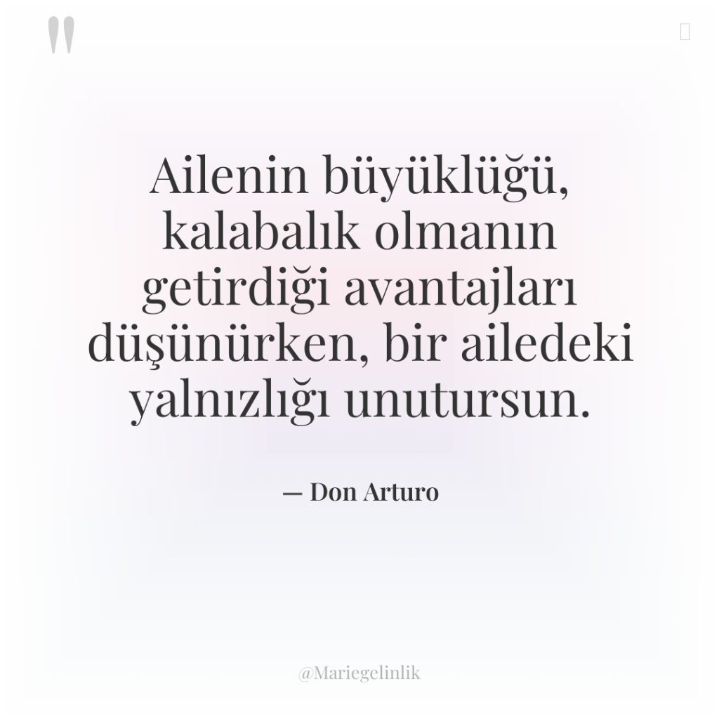 Ailenin büyüklüğü, kalabalık olmanın getirdiği avantajları düşünürken, bir ailedeki yalnızlığı…